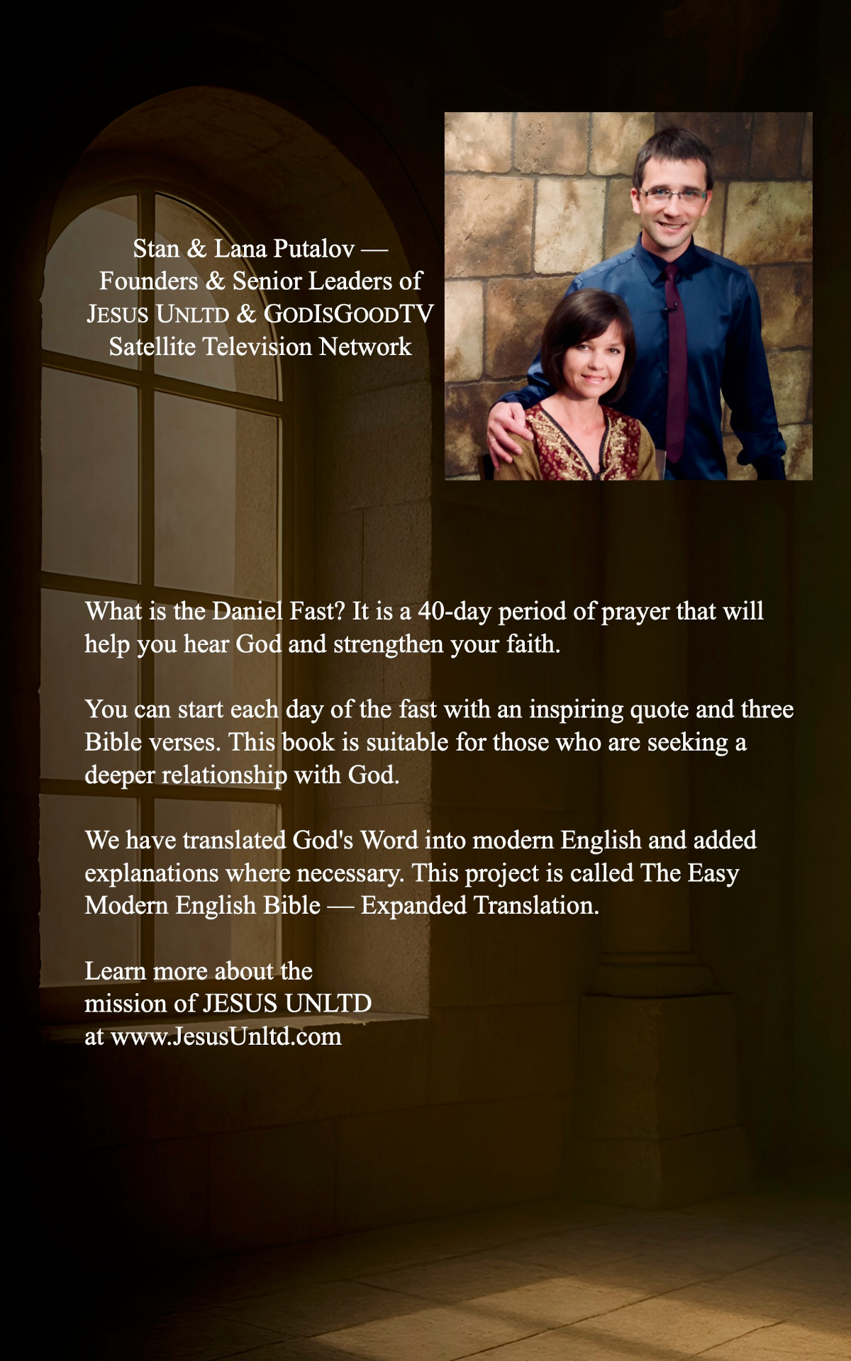 The Daniel Fast - 40 Days of Fasting and Prayer - 40 Inspiring Reflections - 120 Bible Verses